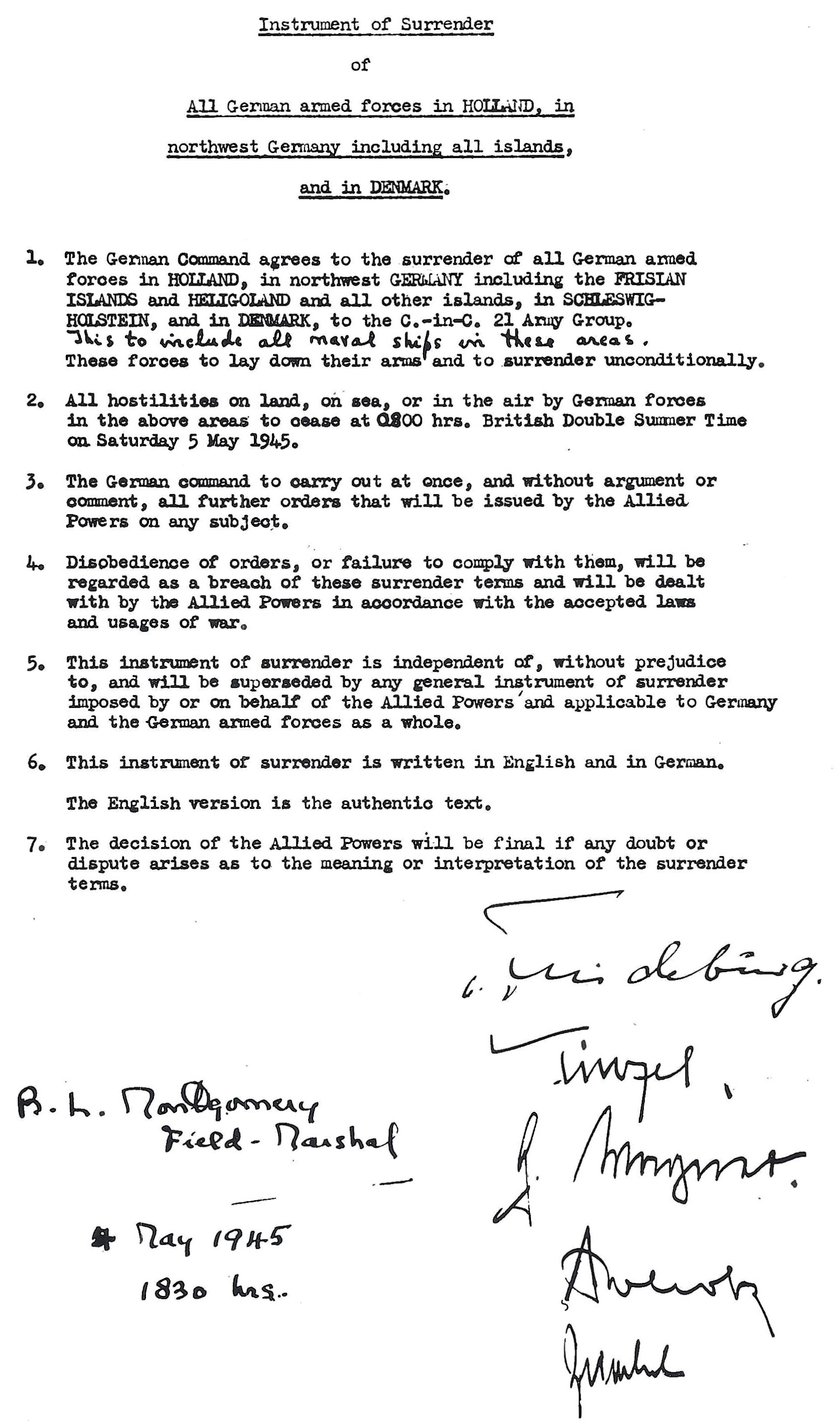 Instrument of surrender of all German forces in Holland, in Northwest Germany including all islands, and in Denmark, 4 May 1945